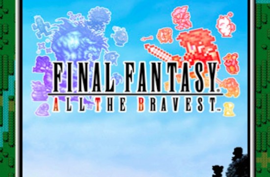 Final Fantasy All the Bravest Cover Image